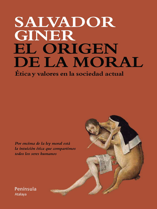 Title details for El origen de la moral by Salvador Giner - Available